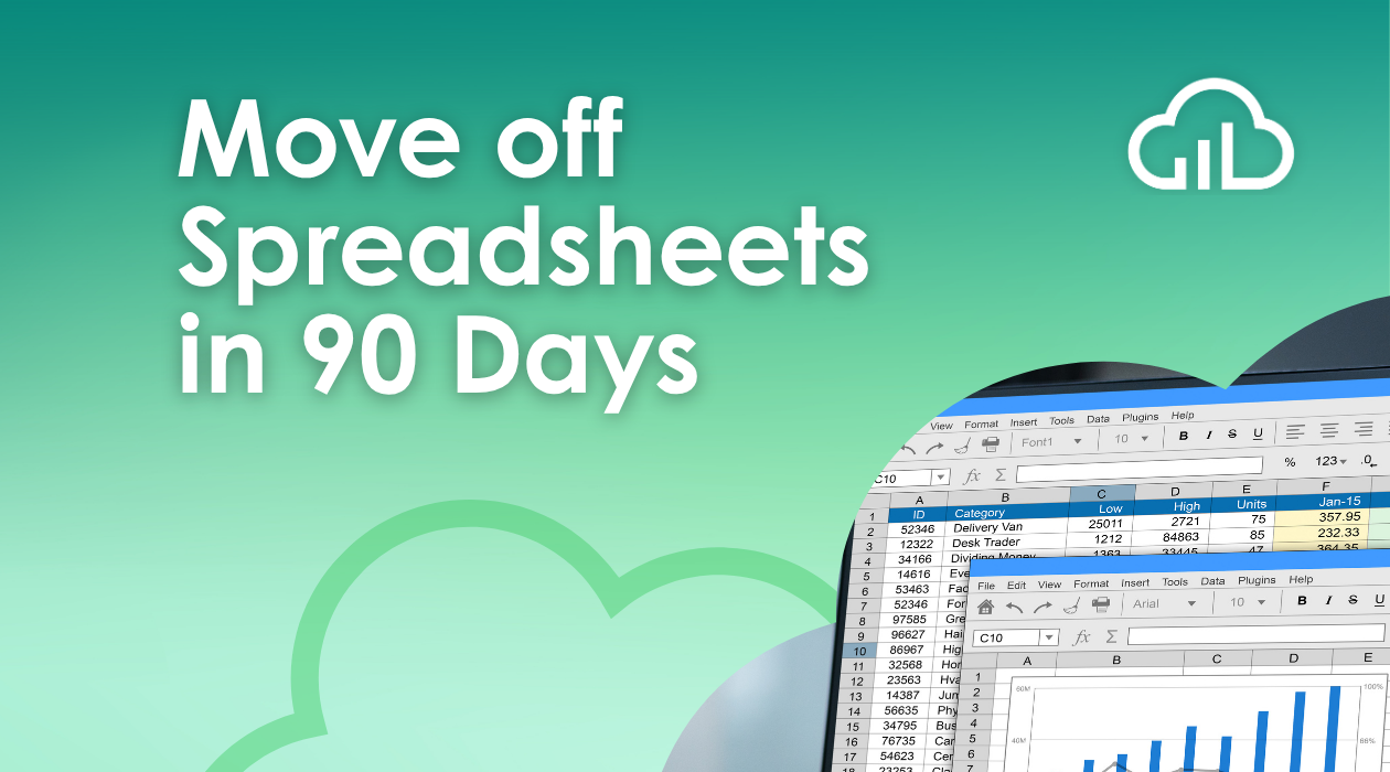 Text: Move off Spreadsheets in 90 Days. White cloud logo with bar chart, over green gradient and spreadsheet interface.